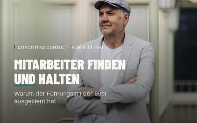 MITARBEITER FINDEN UND HALTEN: WARUM DER FÜHRUNGSSTIL DER 80ER AUSGEDIENT HAT