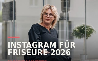 INSTAGRAM FÜR FRISEURE 2026: DU MACHST ALLES RICHTIG – UND TROTZDEM SINKT DEINE REICHWEITE?